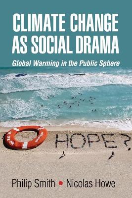 Climate Change as Social Drama book