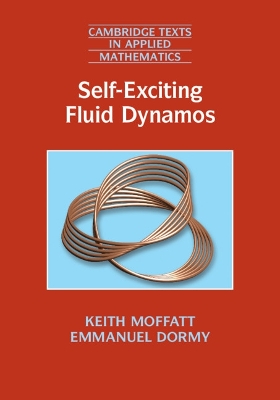 Self-Exciting Fluid Dynamos book