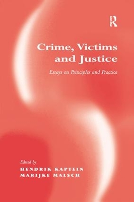 Crime, Victims and Justice by Marijke Malsch