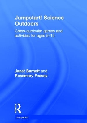 Jumpstart! Science Outdoors by Janet Barnett