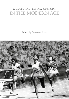 A Cultural History of Sport in the Modern Age by Wray Vamplew