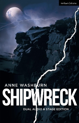 Shipwreck (Dual Audio/Stage Edition) by Anne Washburn