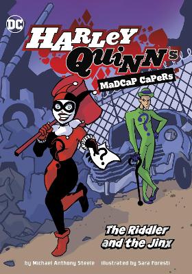 The Riddler and the Jinx by Michael Anthony Steele