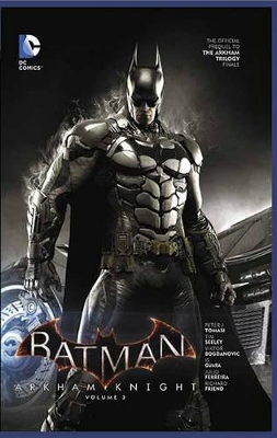 Batman Arkham Knight TP Vol 3 book