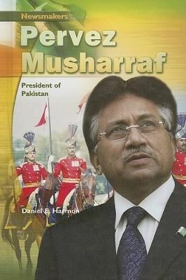Pervez Musharraf: President of Pakistan book