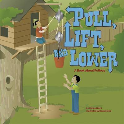Pull, Lift, and Lower book