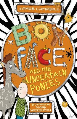 Boyface and the Uncertain Ponies book