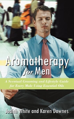 Aromatherapy for Men book