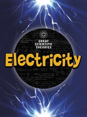 Electricity by Louise Spilsbury
