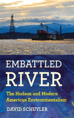 Embattled River by David Schuyler