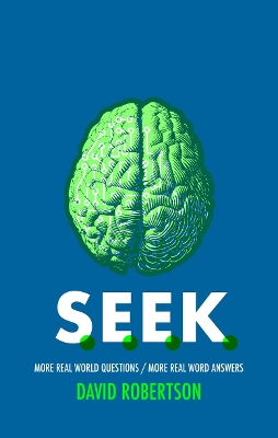 S.E.E.K.: More Real World Questions / More Real Word Answers book