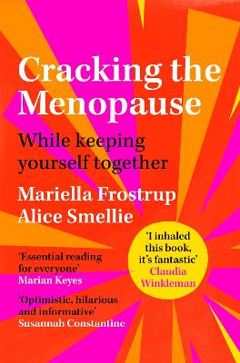 Cracking the Menopause: While Keeping Yourself Together book
