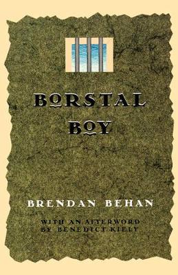 Borstal Boy by Brendan Behan