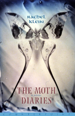 The The Moth Diaries by Rachel Klein
