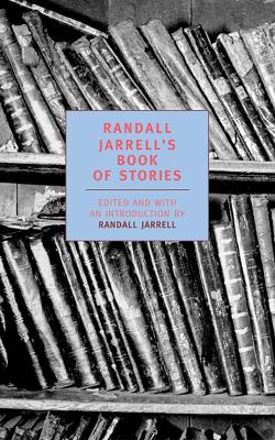 Randall Jarrell's Book of Stories book