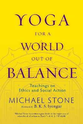 Yoga For A World Out Of Balance book