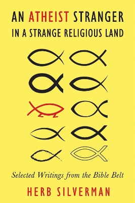 Atheist Stranger in a Strange Religious Land book