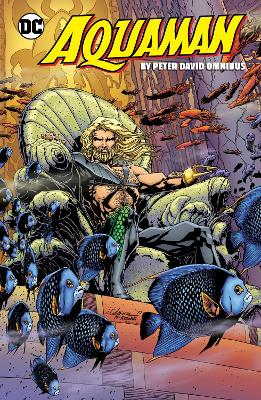 Aquaman by Peter David Omnibus book