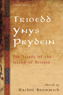 Trioedd Ynys Prydein by Rachel Bromwich