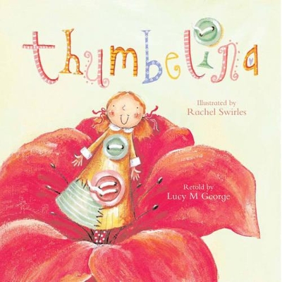 Thumbelina by Lucy M. George