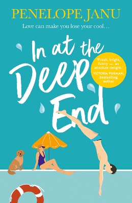 In at the Deep End by Penelope Janu