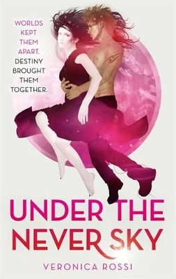 Under The Never Sky: Number 1 in series book