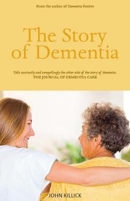 Story of Dementia book