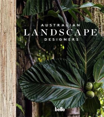 Belle Australian Landscape Designers book