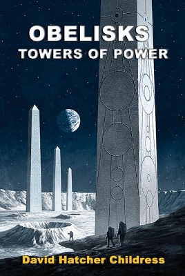 Obelisks: Towers of Power book