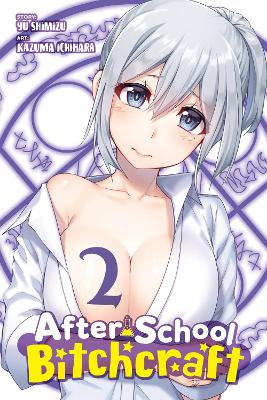 After-School Bitchcraft, Vol. 2 book