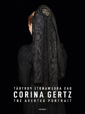 Corina Gertz: The Averted Portrait book