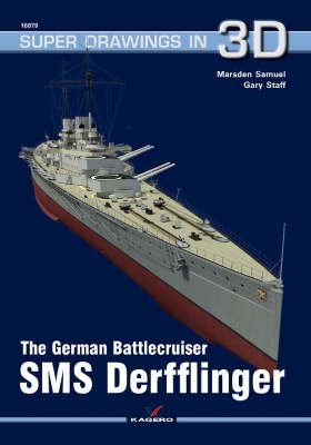 The German Battlecruiser SMS Derfflinger book