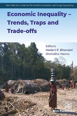 Economic Inequality � Trends, Traps and Trade-offs book