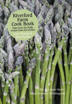 Riverford Farm Cook Book book