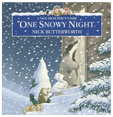 One Snowy Night by Nick Butterworth