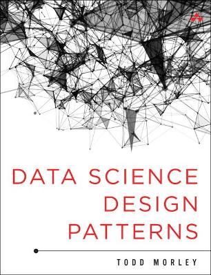 Data Science Design Patterns book
