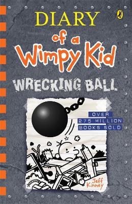 Wrecking Ball: Diary of a Wimpy Kid (BK14) by Jeff Kinney
