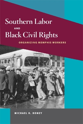 Southern Labor and Black Civil Rights book