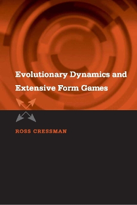 Evolutionary Dynamics and Extensive Form Games book