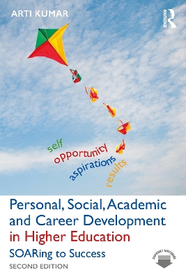 Personal, Social, Academic and Career Development in Higher Education: SOARing to Success book
