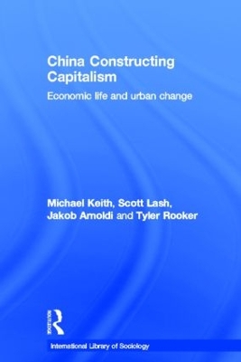 China Constructing Capitalism book