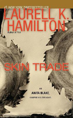 Skin Trade by Laurell K. Hamilton