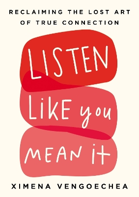 Listen Like You Mean It book