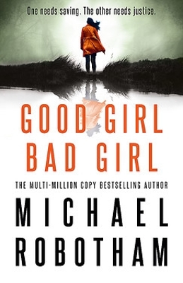 Good Girl, Bad Girl: Cyrus Haven Book 1 book