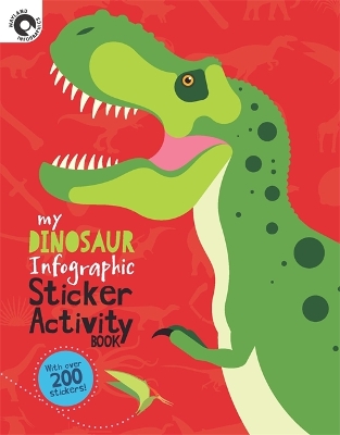 My Dinosaur Infographic Sticker Activity Book book
