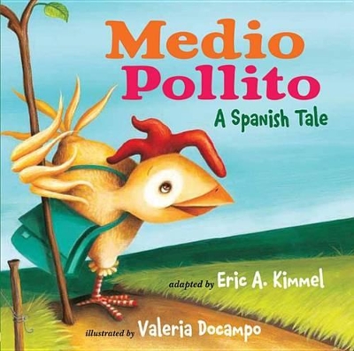 Medio Pollito / Half Chick book