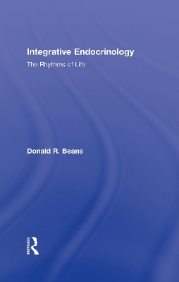 Integrative Endocrinology by Donald R Beans