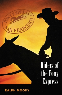 Riders of the Pony Express book