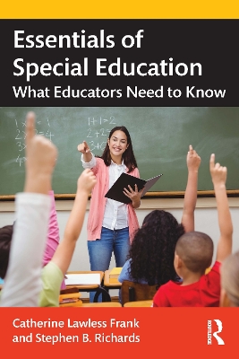 Essentials of Special Education: What Educators Need to Know book