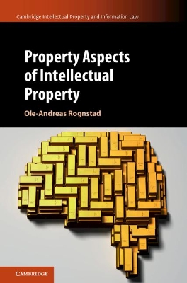 Property Aspects of Intellectual Property book